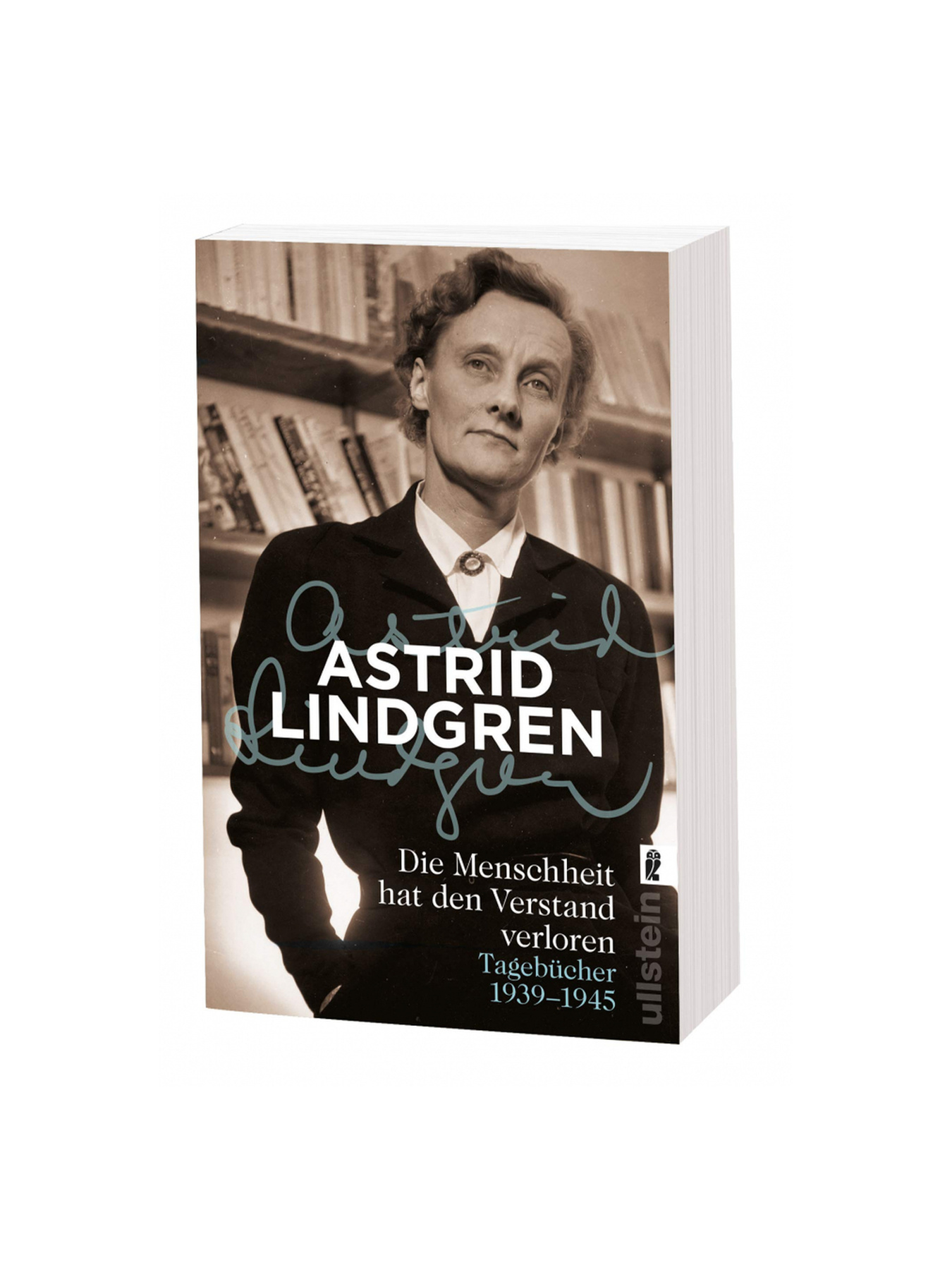 Die Menschheit hat den Verstand verloren Astrid Lindgren