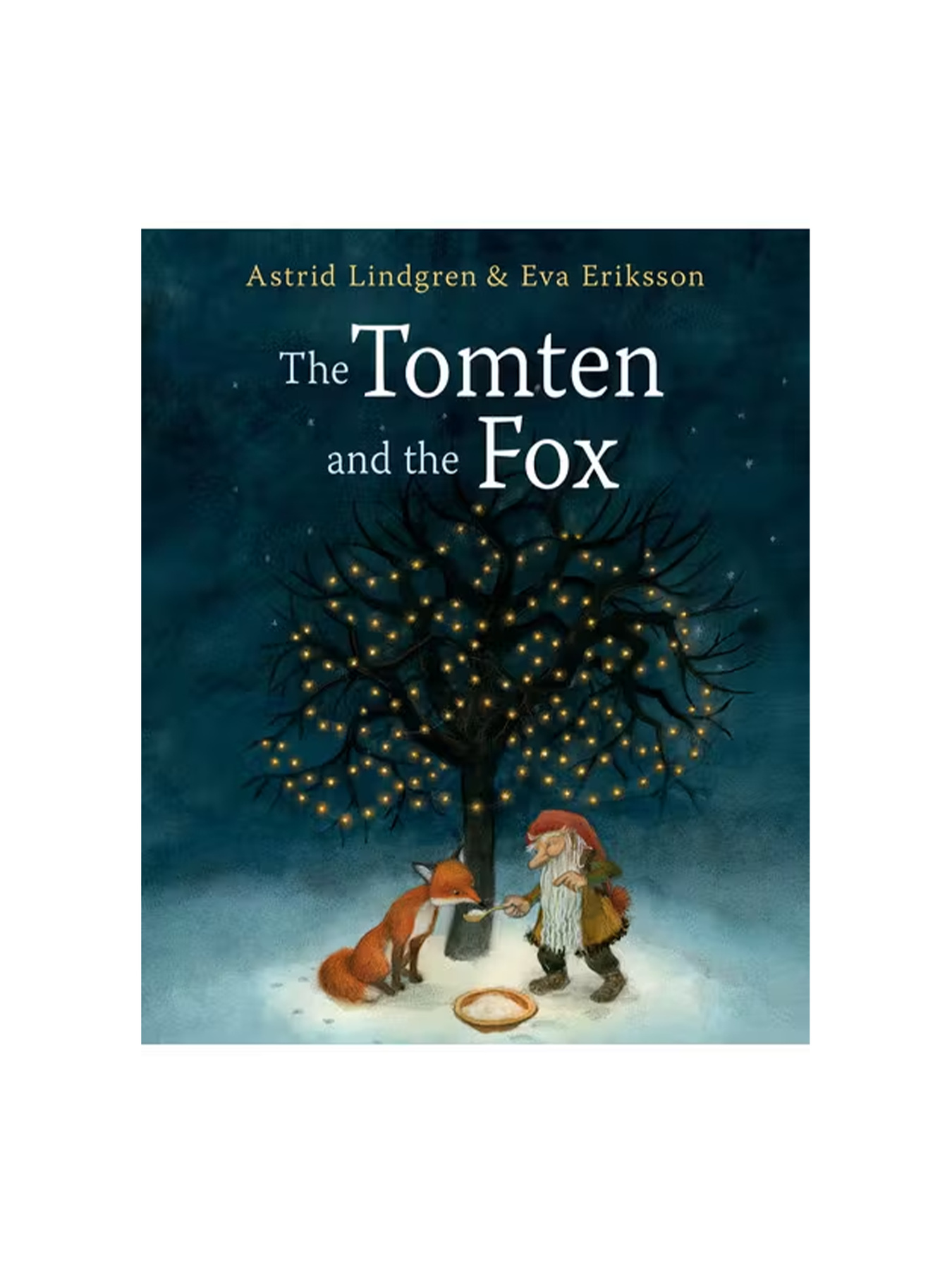 Tomten Book The Tomten and the Fox - Astrid Lindgren